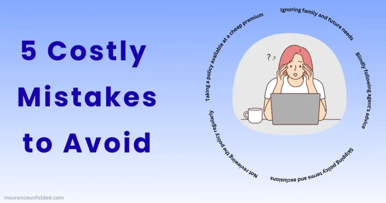 Read more about the article 5 Common Insurance Mistakes to avoid